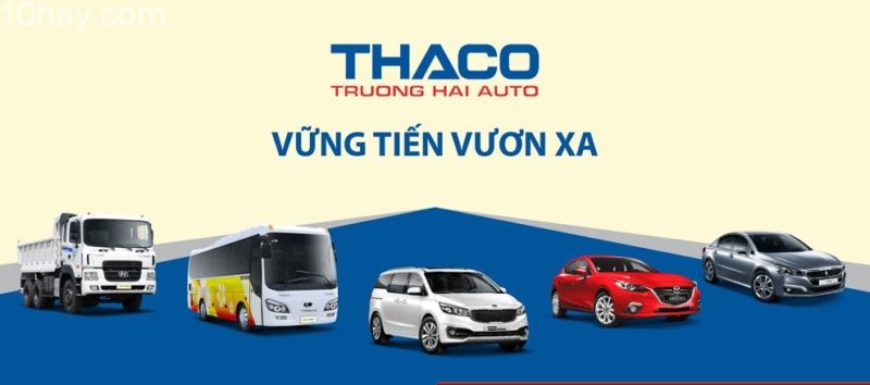 Công ty CP ô tô Trường Hải (công ty lớn nhất Việt Nam)