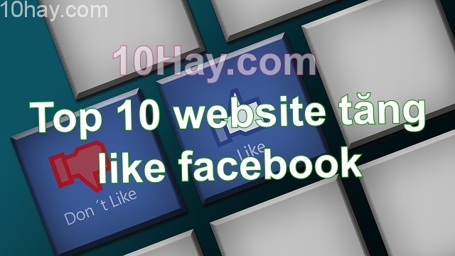 website tăng like, trao đổi like uy tín nhất