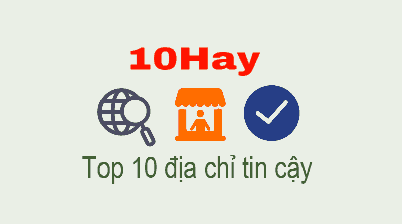10Hay - Chia sẻ top 10