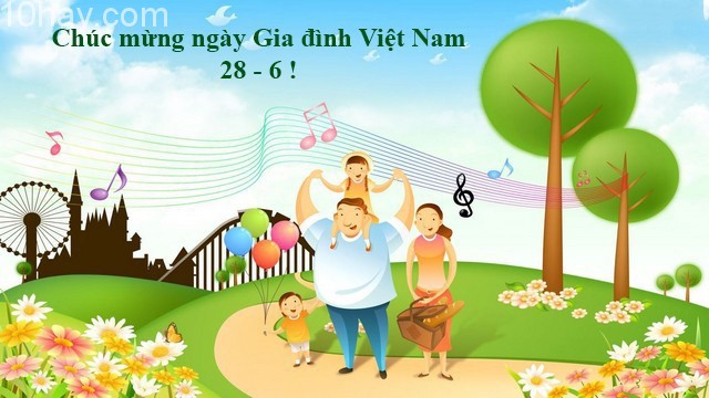 Ngày gia đình Việt Nam 28/6 Ngày gia đình Việt Nam 28/6
