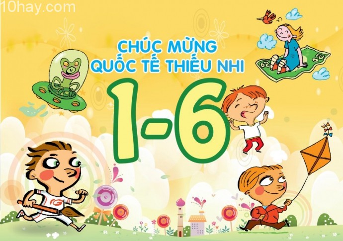 Ngày quốc tế thiếu nhi 1/6 Ngày quốc tế thiếu nhi 1/6